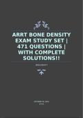 ARRT BONE DENSITY EXAM STUDY SET | 471 QUESTIONS | WITH COMPLETE SOLUTIONS!!