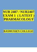 NUR 2407 EXAM 1 NUR2407 EXAM 1 ( LATEST ) PHARMACOLOGY RASMUSSEN COLLEGE