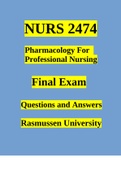 NURS 2474 / NURS2474 Pharmacology For Professional Nursing FINAL EXAM Questions and Answers [Rasmussen University]