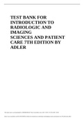 TEST BANK FOR INTRODUCTION TO RADIOLOGIC AND IMAGING.(Adler: Introduction to Radiologic and Imaging Sciences and Patient Care, 7th Edition)