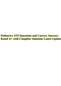 PEDIATRICS - HESI PRACTICE EXAM UPDATED 2022/2023 WITH Q & A ALL CORRECT RATED A+, ATI Pediatrics Proctored Exam 2019 Questions and 100% Correct Answers (FULL EXAM),Pediatrics CMS - Review Exam Questions and Answers Latest 2023 &  Pediatrics ATI Questions