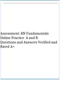 Assessment: RN Fundamentals Online Practice  A and B  Questions and Answers Verified and Rated A+