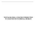 TEST BANK FOR A CONCISE INTRODUCTION TO LOGIC TEST BY PATRICK J. HURLEY