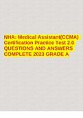 NHA: Medical Assistant(CCMA) Certification Practice Test 2.0 QUESTIONS AND ANSWERS COMPLETE 2023 GRADE A