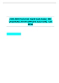 2022-2024 Promotion Board Study Guide| 333 QUESTIONS| WITH COMPLETE SOLUTION| TEST BANK