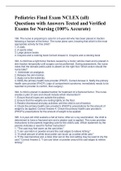 Pediatrics Final Exam NCLEX (all) Questions with Answers Tested and Verified Exams for Nursing (100% Accurate)