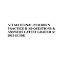 ATI MATERNAL NEWBORN PRACTICE B | QUESTIONS & ANSWERS LATEST SCORE A+ ...