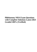 NHA phlebotomy Exam 2023 | Questions with Complete Solutions | Latest 2023 Score 100% (Verified)