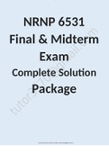 NRNP 6531 Final & Midterm Exam Complete Solution Package 2023