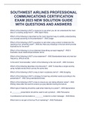 SOUTHWEST AIRLINES PROFESSIONAL COMMUNICATIONS CERTIFICATION EXAM 2023 NEW SOLUTION GUIDE WITH QUESTIONS AND ANSWERS