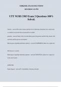 UTT NURS 3303 Exam 2 Questions 100% Solved.