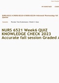 NURS 6521 Week6 QUIZ  KNOWLEDGE CHECK 2023  Accurate fall session Graded A+