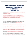 HESI PATHOPHYSIOLOGY PRACTICE QUESTIONS 2020-2021 GRADED A+