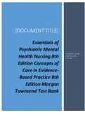 Essentials of Psychiatric Mental Health Nursing 8th Edition 2024 updated Test bank 