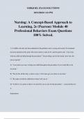 Nursing: A Concept-Based Approach to Learning, 2e (Pearson) Module 40 Professional Behaviors Exam Questions 100% Solved.