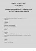 Pharmacognosy and Plant Chemistry Exam Questions With Verified Answers.