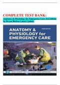 COMPLETE TEST BANK: Anatomy & Physiology for Emergency Care 3rd Edition by Bryan Bledsoe Latest Update.