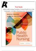 Test bank - public health nursing: Population-Centered Health Care in the Community 11th edition (Stanhope,2024), Newest Edition.