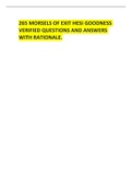 265 MORSELS OF EXIT HESI GOODNESS  VERIFIED QUESTIONS AND ANSWERS  WITH RATIONALE