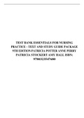 TEST BANK ESSENTIALS FOR NURSING PRACTICE – TEXT AND STUDY GUIDE PACKAGE 9TH EDITION PATRICIA POTTER ANNE PERRY PATRICIA STOCKERT AMY HALL ISBN: 9780323547680