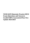 NURS 6670 Maternity Practice HESI Exam | Questions and Answers | Graded 100% Guaranteed Pass New Update 2023