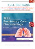   FULL TEST BANK For Rau's Respiratory Care Pharmacology 10th Edition by Douglas S. Gardenhire latest Update Quality Document Latest Update Graded A+     