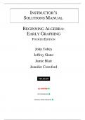 Solutions Manual for Beginning Algebra: Early Graphing 4th Edition by John Tobey, All Chapters 1-9