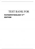 TEST BANK FOR PATHOPHYSIOLOGY 5TH EDITION