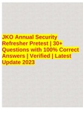 JKO Annual Security Refresher Pretest | 30+ Questions with 100% Correct Answers | Verified | Latest Update 2023