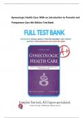 Gynecologic Health Care: With an Introduction to Prenatal and Postpartum Care 4th Edition Test Bank