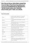 GIA Colored Stones 2024/2025 update/GIA Colored Stone Final Exam Questions And Answers/COMPREHENSIVE FREQUENTLY TESTED QUESTIONS AND VERIFIED SOLUTIONS/ GET IT 100% ACCURATE