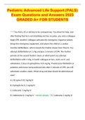 Pediatric Advanced Life Support (PALS) Exam Questions and Answers 2023 GRADED A+ FOR STUDENTS