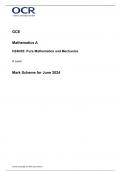 OCR A-Level Pure Mathematics and Mechanics Paper 3 Mark Scheme 2024 (H240_03)