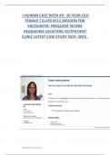 Ihuman CASE WEEK #9: 26-YEAR-OLD FEMALE ( CLASS 6512 )REASON FOR ENCOUNTER: FREQUENT SEVERE HEADACHES LOCATION: OUTPATIENT CLINIC LATEST CASE STUDY 2024 -2025