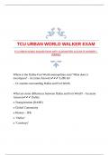 TCU URBAN WORLD WALKER EXAM WITH GUARANTEED ACCURATE ANSWERS |VERIFIED