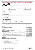 AQA JUNE 2024 A-level SOCIOLOGY Paper 3 Crime and Deviance with Theory and Methods MERGED QUESTION PAPER> MARK SCHEME>INSERT> 100% GUARANTEE 