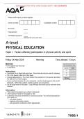 AQA JUNE 2024 A-level PHYSICAL EDUCATION Paper 1 Factors affecting participation in physical activity and sport MERGED QUESTION PAPER> MARK SCHEME> 100% GUARANTEE 