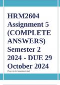 HRM2604 Assignment 5 (COMPLETE ANSWERS) Semester 2 2024 - DUE 29 October 2024; 100% TRUSTED Complete, trusted solutions and explanations... 