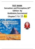 TEST BANK FOR  Sensation and Perception,10th Edition by Goldstein, Cacciamani  Updated A+