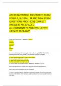 ATI RN NUTRITION PROCTORED EXAM FORM A, B (2024)|BRAND NEW EXAM QUESTIONS AND(100%) CORRECT ANSWERS ALL GRADED A+|GUARANTEED SUCCESS|LATEST UPDATE 2024-2025