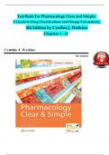 TEST BANK For Pharmacology Clear and Simple: 4th Edition A Guide to Drug Classifications and Dosage Calculations, by Watkins, All 21 Chapters Covered, Verified Latest Edition