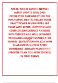 NR548/ NR 548 EXAM 1: NEWEST LATEST UPDATE 2024/ 2025 PSYCHIATRIC ASSESSMENT FOR THE PSYCHIATRIC-MENTAL HEALTH NURSE PRACTITIONER REVIEW WEEK 1&2 EXAM WITH ACTUAL QUESTIONS AND COMPLETE100%CORRECT ANSWERS WITH VERIFIED AND WELL EXPLAINED  RATIONALES ALREA