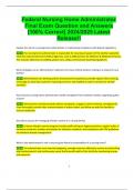 Federal Nursing Home Administrator  Final Exam Question and Answers  [100% Correct] 2024/2025 Latest  Release!!