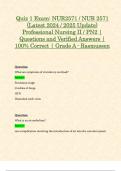 Quiz 1 Exam: NUR2571 / NUR 2571 (Latest 2024 / 2025 Update) Professional Nursing II / PN2 | Questions and Verified Answers | 100% Correct | Grade A - Rasmussen