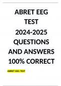 ABRET EEG TEST 2024/2025 QUESTIONS AND ANSWERS 100- CORRECT