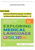 Exploring Medical Language 11th Edition TEST BANK by Myrna LaFleur Brooks, Verified Chapters 1 - 16, Complete Newest Version