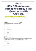 Exam MSN 570 Advanced Pathophysiology Final Questions with Answers ;Real exam 2023 , 2024 final exam 2023 latest update