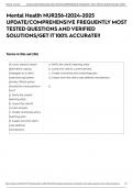 Mental Health NUR256-|2024-2025 UPDATE/COMPREHENSIVE FREQUENTLY MOST TESTED QUESTIONS AND VERIFIED SOLUTIONS/GET IT 100% ACCURATE!!