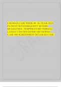 I-HUMAN CASE WEEK #9: 26-YEAR-OLD PATIENT WITH FREQUENT SEVERE HEADACHES, TEMPERATURE NORMAL LATEST UDATES EXPERT REVIEWED CASE NO SCREENSHOT DETAILED CASE