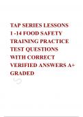 TAP SERIES LESSONS    1 -14 FOOD SAFETY TRAINING PRACTICE TEST QUESTIONS WITH CORRECT VERIFIED ANSWERS A+ GRADED